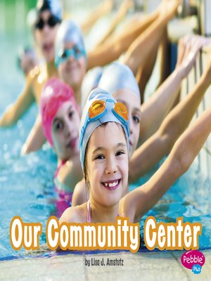 cover image of Our Community Center